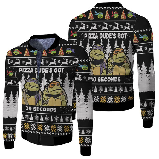 Pizza Dudes Got 30 Seconds Ninja Turtle Ugly Christmas Sweater Fleece Bomber Jacket