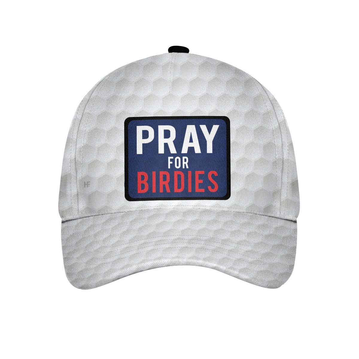 Pray For Birdies Golf Cap