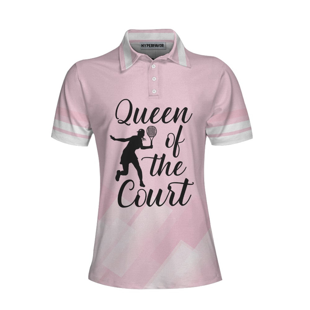 Queen Of The Court Pink Short Sleeve Women Polo Shirt Cool Tennis Shirt For Ladies