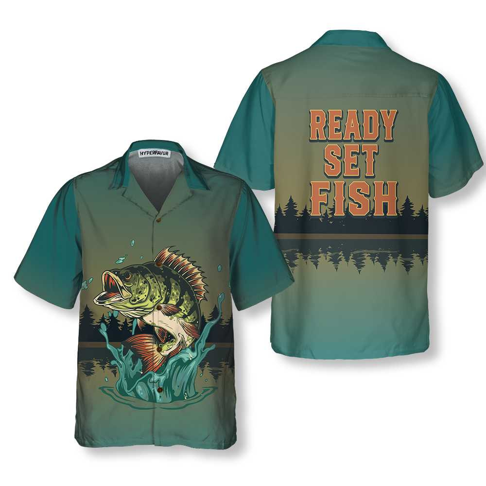 Ready Set Fish Hawaiian Shirt Unique Fishing Shirt Best Gift For Fishers