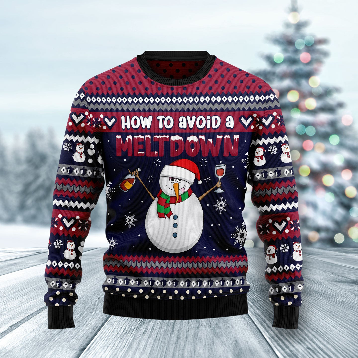 Red Wine Snowman How To Avoid A Meltdown Ugly Christmas Sweater, Ugly Sweater For Men Women, Holiday Sweater