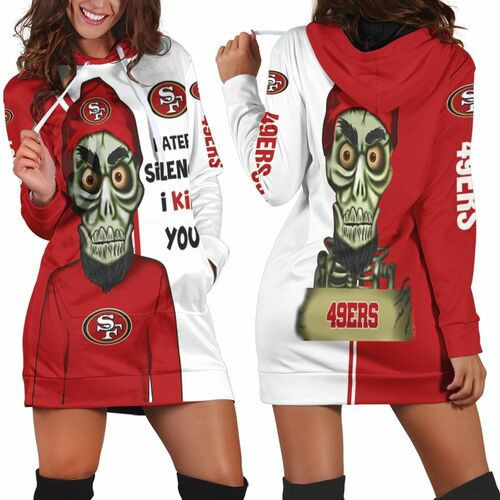 San Francisco 49ers Haters I Kill You 3d Hoodie Dress Sweater Dress Sweatshirt Dress