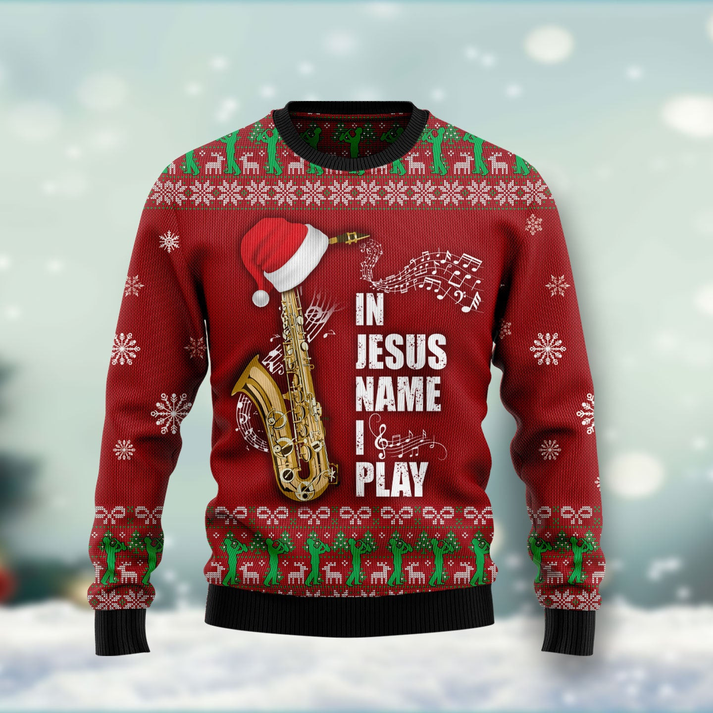 Saxophone In Jesus Name I Play Ugly Christmas Sweater