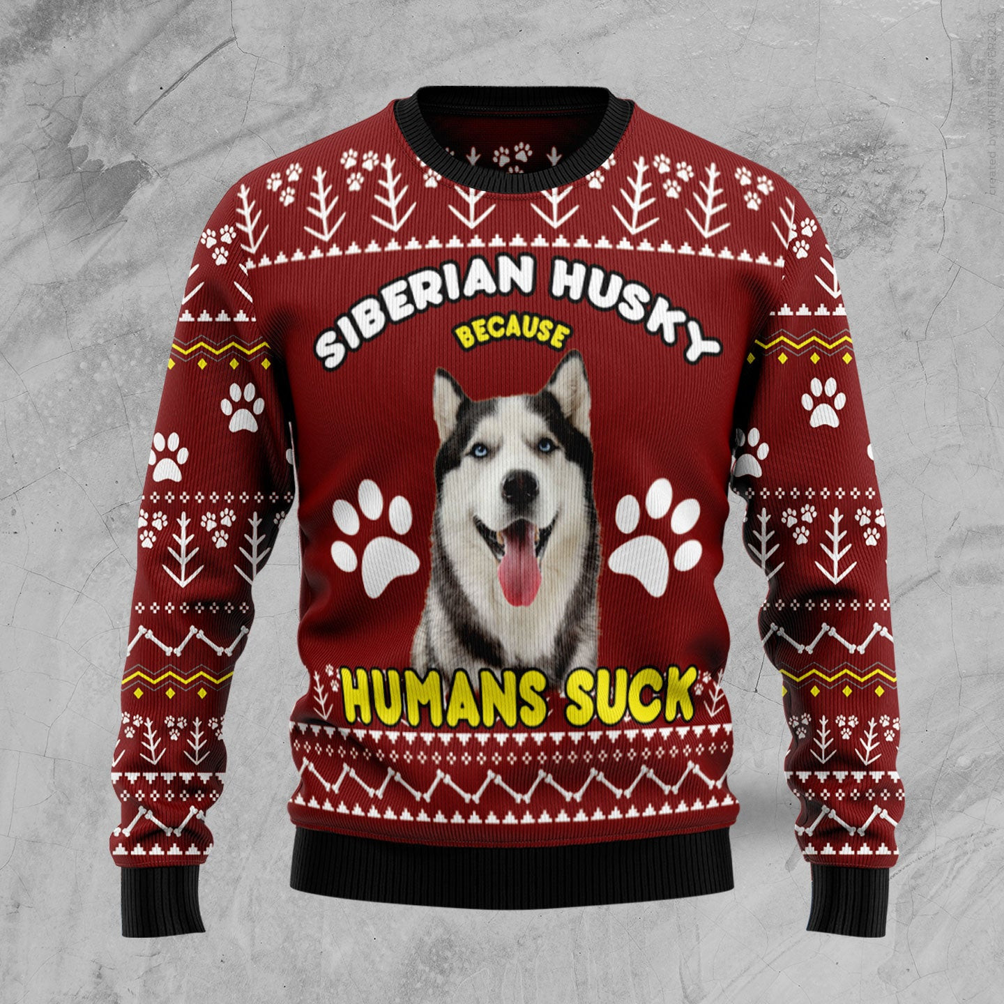 Siberian Husky Because Humans Suck Ugly Christmas Sweater