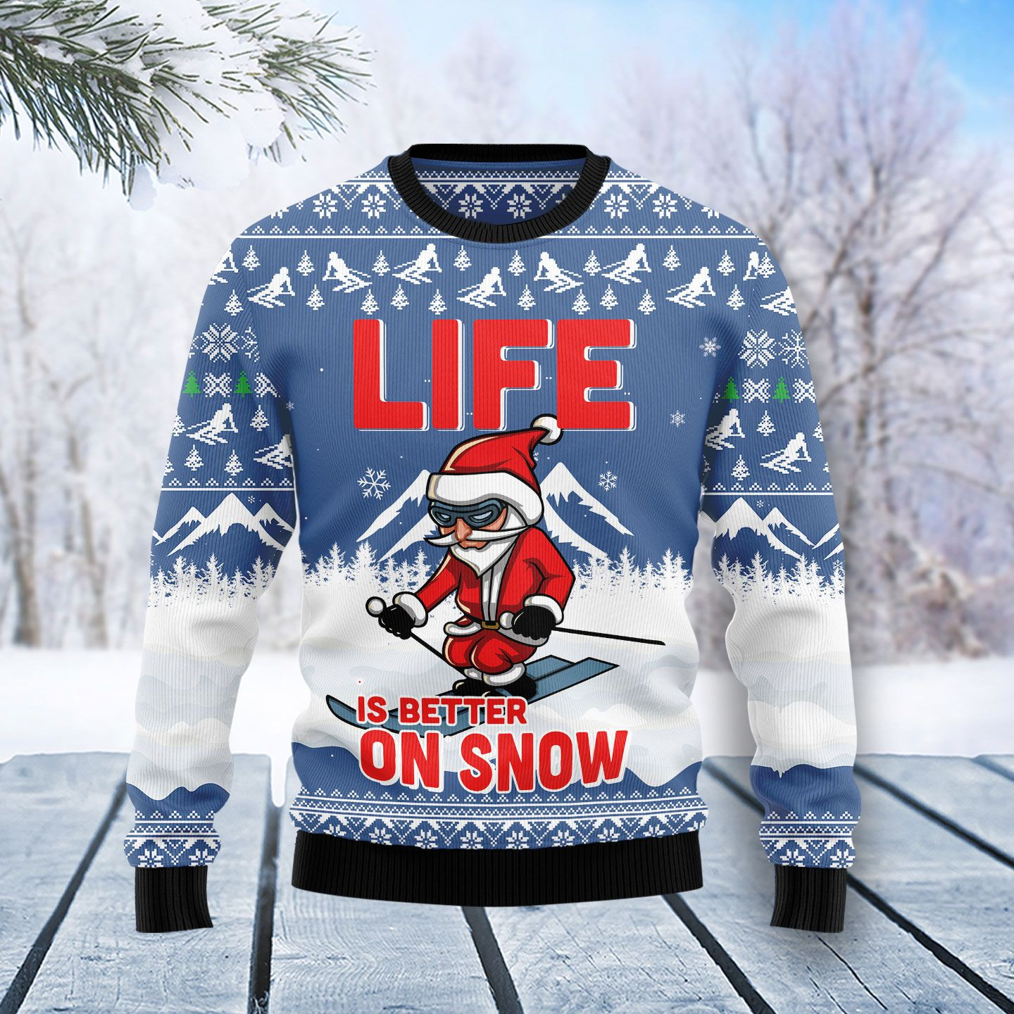 Skiing Life Is Better On Snow Ugly Christmas Sweater Ugly Sweater For Men Women
