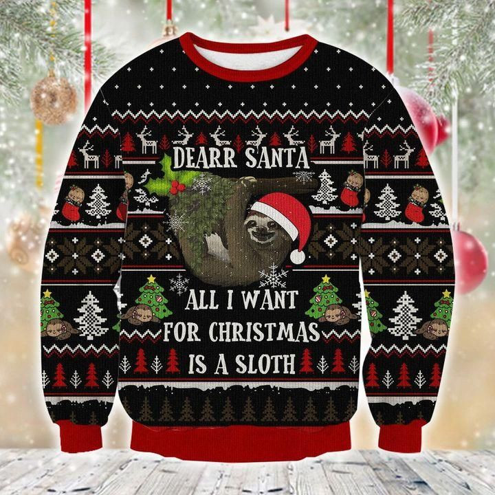 Sloth All I Want For Christmas Ugly Christmas Sweater Ugly Sweater For Men Women