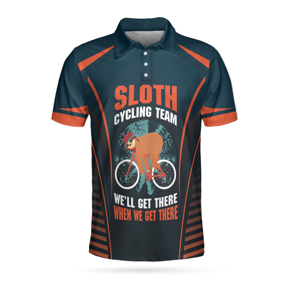 Sloth Cycling Team Polo Shirt Well Get There When We Get There Polo Shirt Funny Cycling Shirt For Men