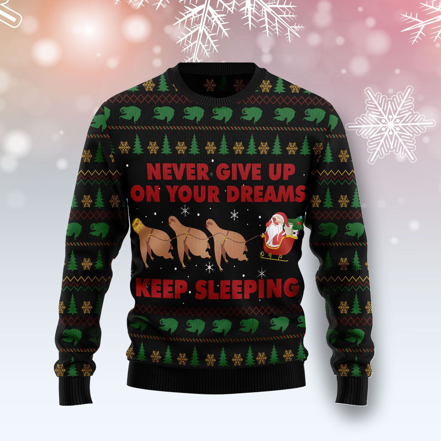 Sloth Keep Sleeping Ugly Christmas Sweater Ugly Sweater For Men Women