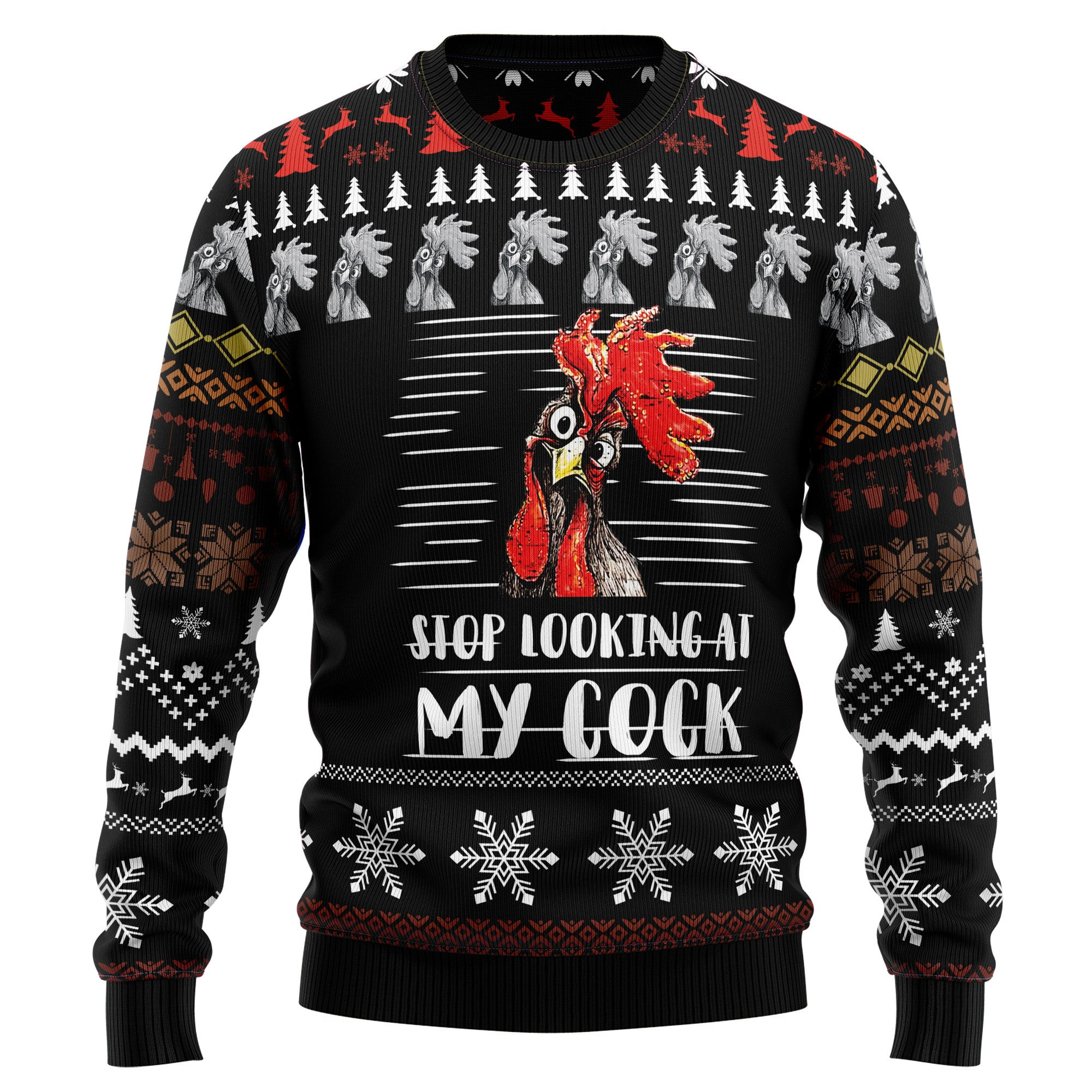 Stop Looking At My Cock Ugly Christmas Sweater