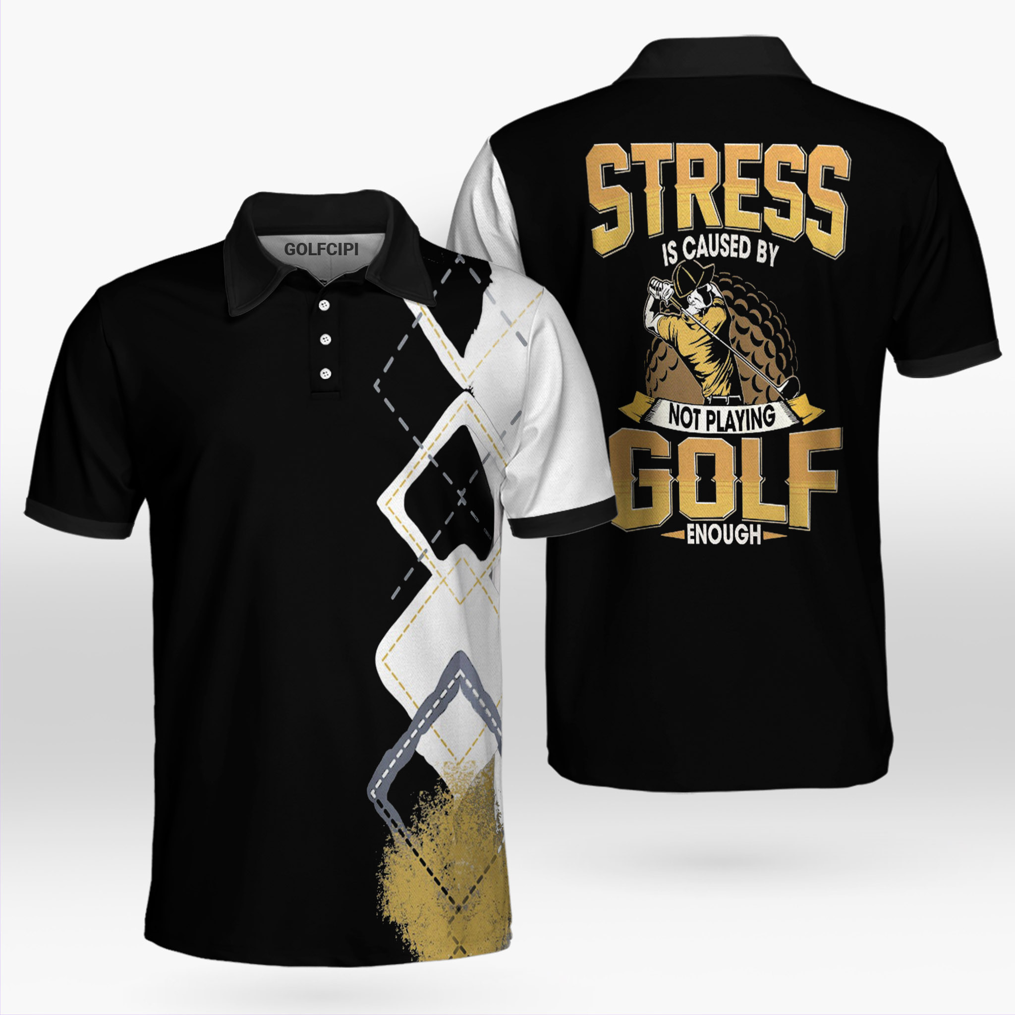 Stress Is Caused By Not Playing Golf Enough Black Polo Shirt Best Golf Shirts For Men