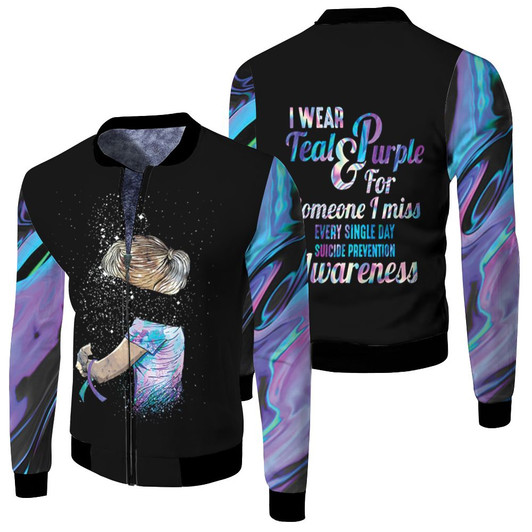 Suicide Prevention I Wear Teal And Purple For Someone I Miss Holographic Color Fleece Bomber Jacket