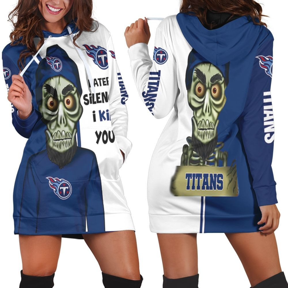 Tennessee Titans Haters I Kill You 3d Hoodie Dress Sweater Dress Sweatshirt Dress