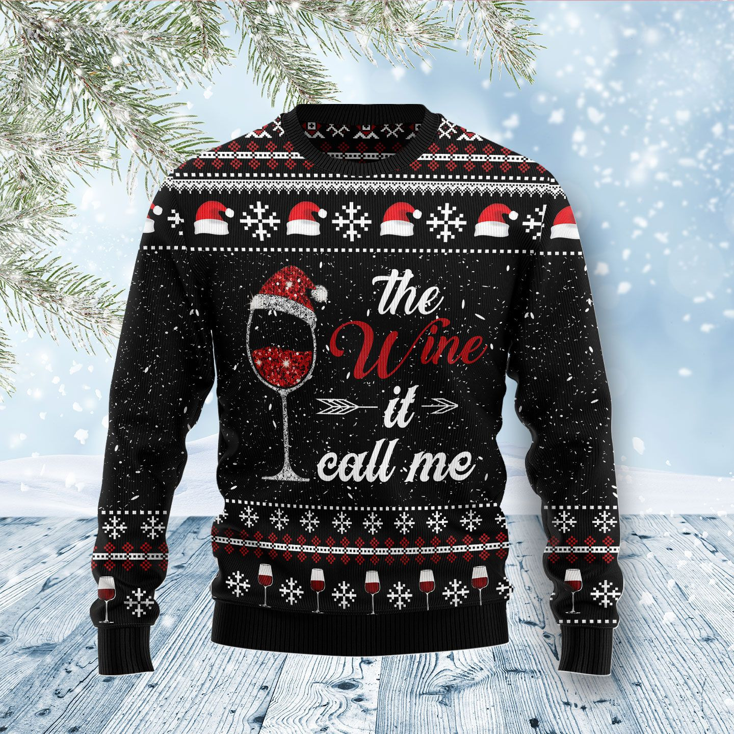 The Wine It Call Me Ugly Christmas Sweater Ugly Sweater For Men Women