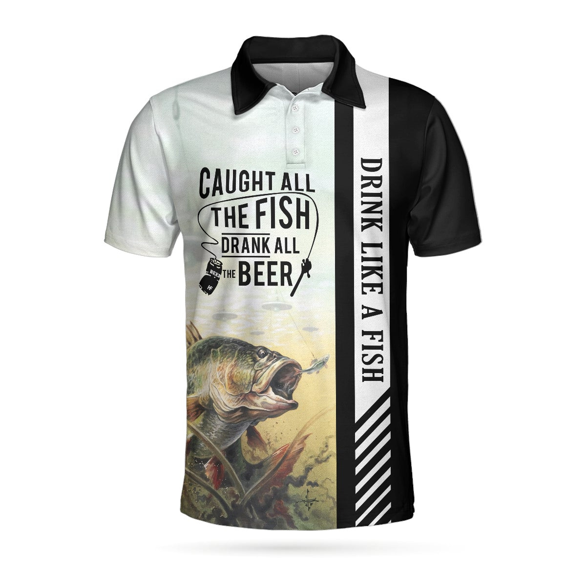 Theres Nothing A Beer And Fishing Cant Fix Polo Shirt Drink Like A Fish Polo Shirt Best Fishing Shirt For Men