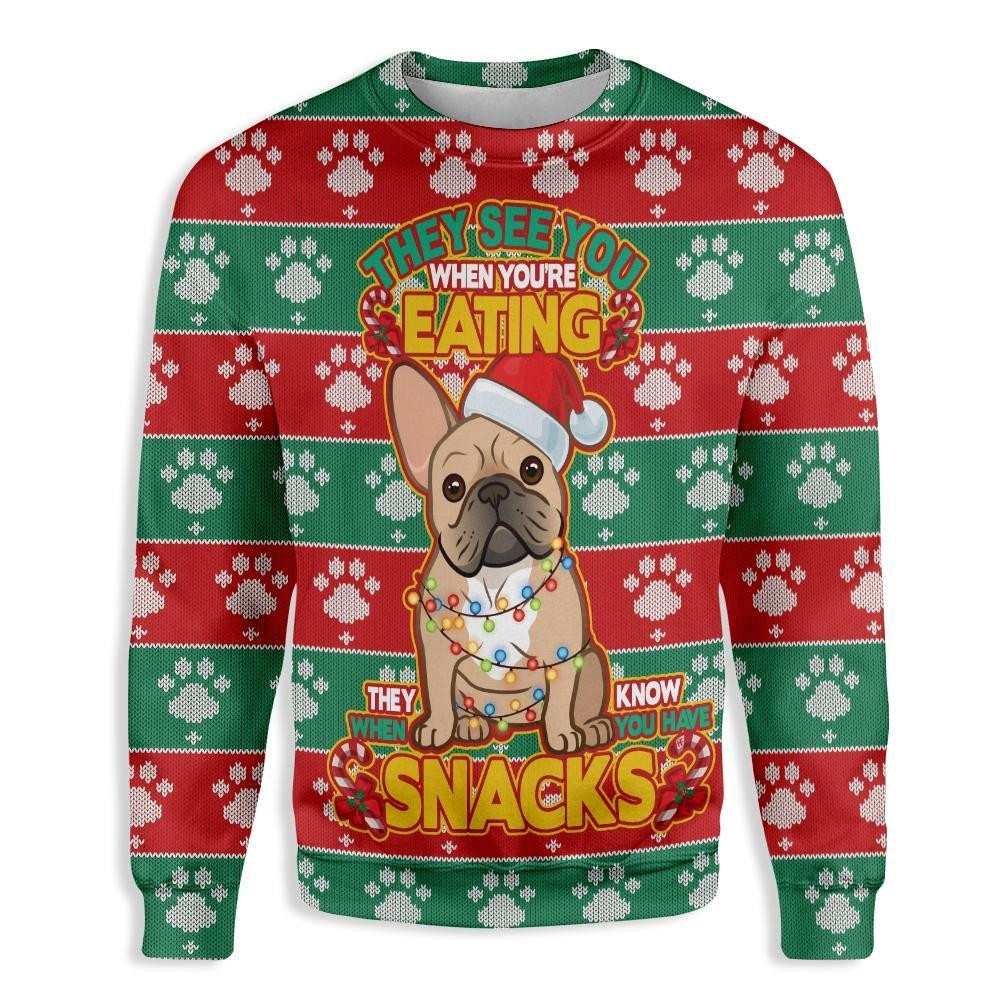 They See You When Youre Eating Christmas French Bulldog Ugly Christmas Sweater Ugly Sweater For Men Women