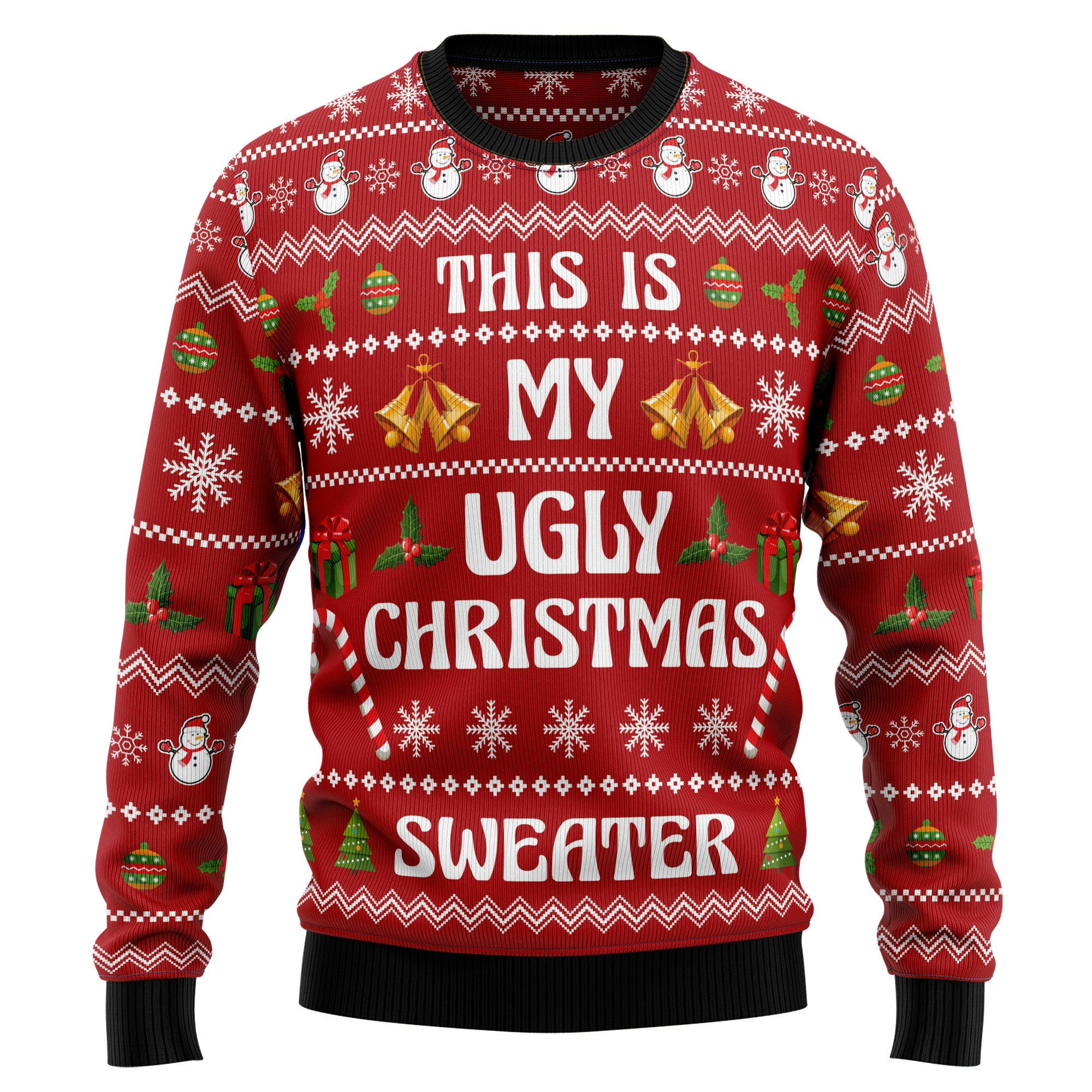 This Is My Ugly Sweater Ugly Christmas Sweater