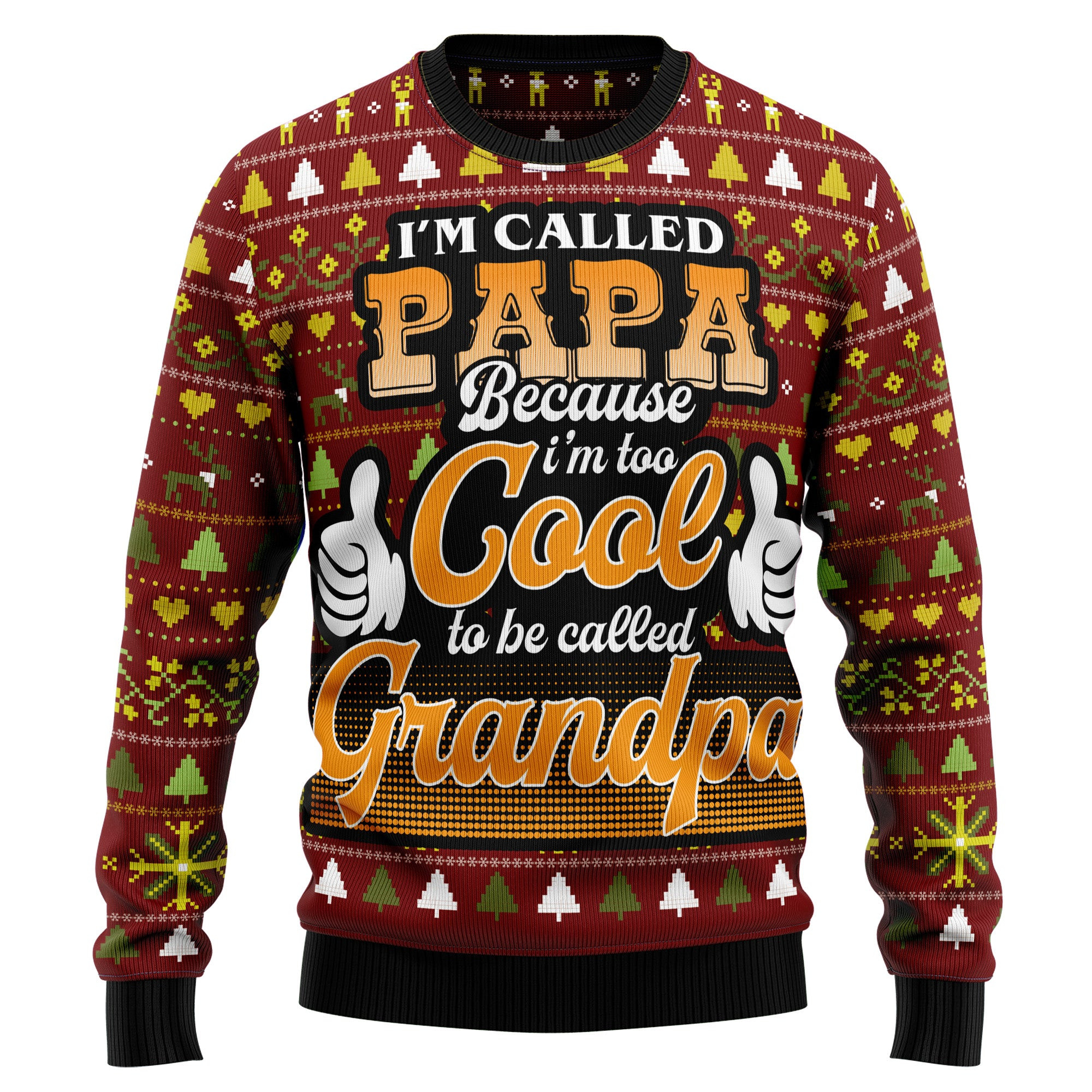 Too Cool To Be Called Grandpa Ugly Christmas Sweater