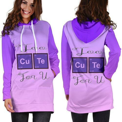 Too Cute For U Hoodie Dress Sweater Dress Sweatshirt Dress 3d All Over Print For Women For Lovers Of Chemistry And Physics Hoodie