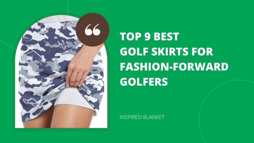 Top 9 Best Golf Skirts For Fashion-Forward Golfers