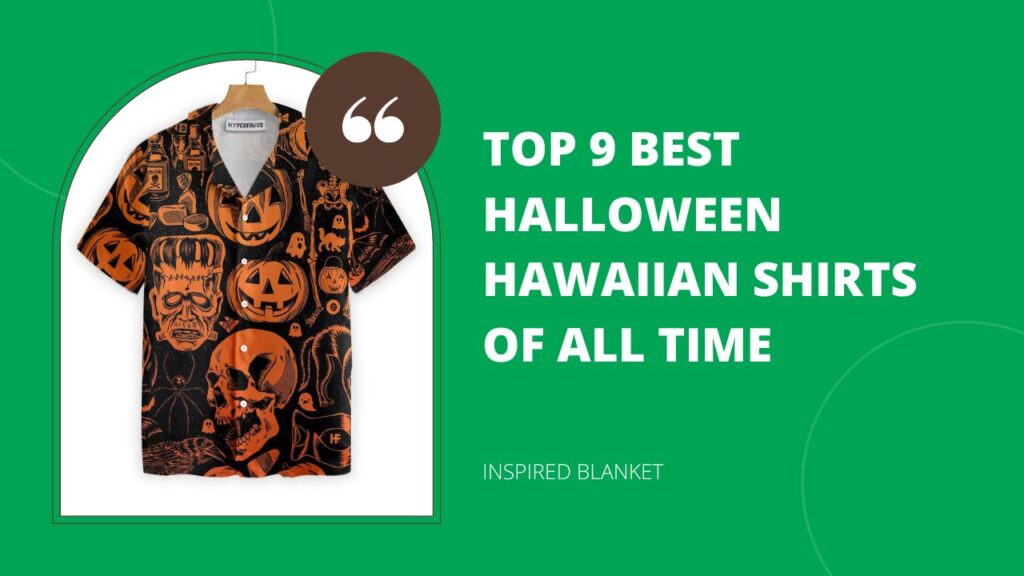 Top 9 Best Halloween Hawaiian Shirts Of All Time