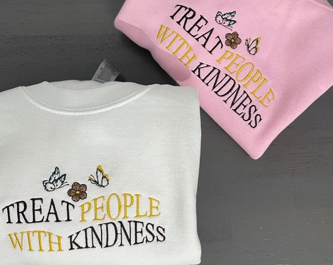 Treat People With Kindnessembroidered Sweatshirt Vintage Treat People With Kindness Crewneck Custom Designed Embroidered Crewneck