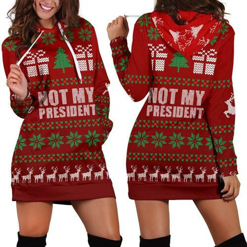 Ugly Christmas Sweater Hoodie Dress Sweater Dress Sweatshirt Dress 3d All Over Print For Women Not My President Hoodie