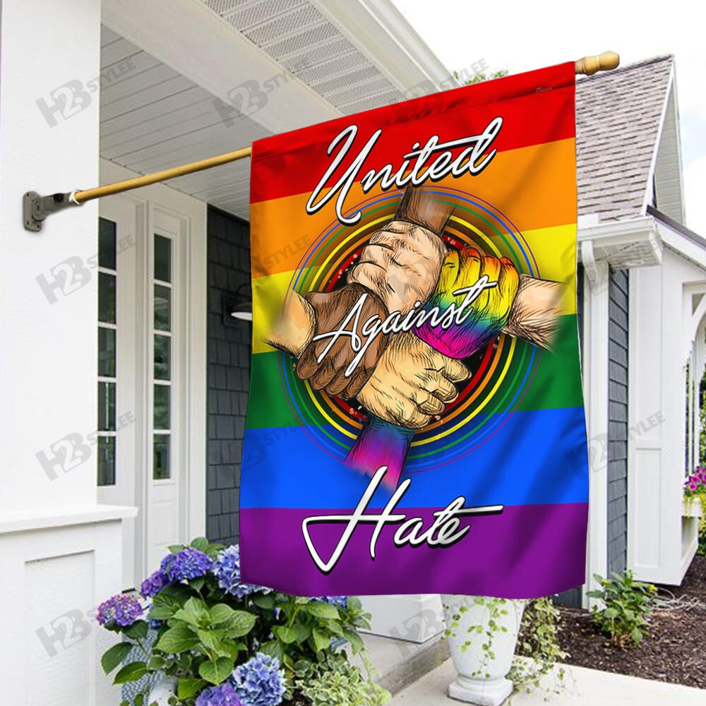 United Against Hate LGBT Flag  Garden Flag House Flag