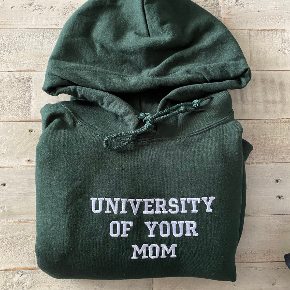 University Of Your Mom Embroidered Hoodie Unisex Sweatshirt