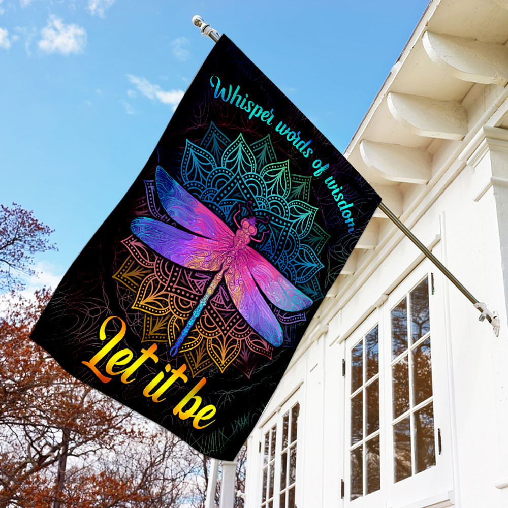 Whisper Words Of Wisdom Let It Be Dragonfly Mandala Hippie Flag Hippie Soul Flag Bohemian Flag