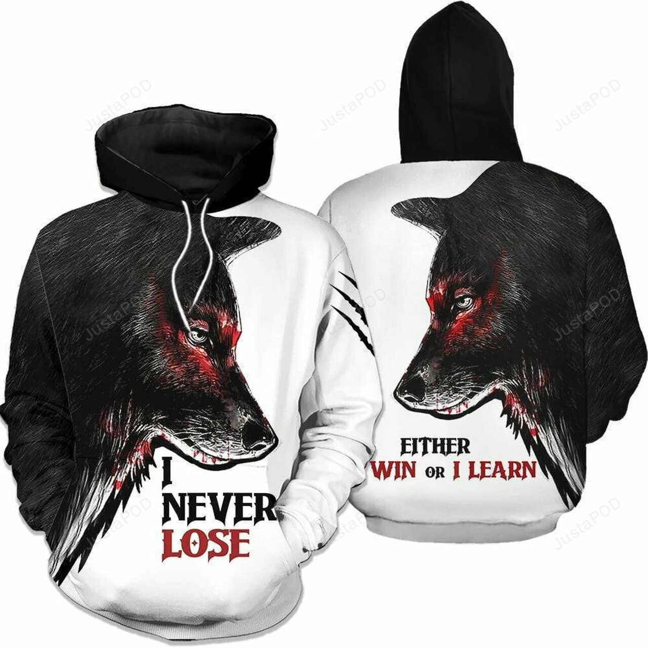 Wolf I Never Lose 3d All Print Hoodie, Zip-up Hoodie