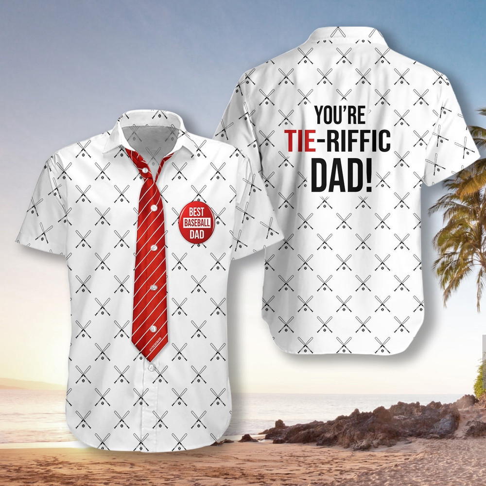 You Are Tieriffic Baseball Dad Hawaiian Shirt For Men and Women
