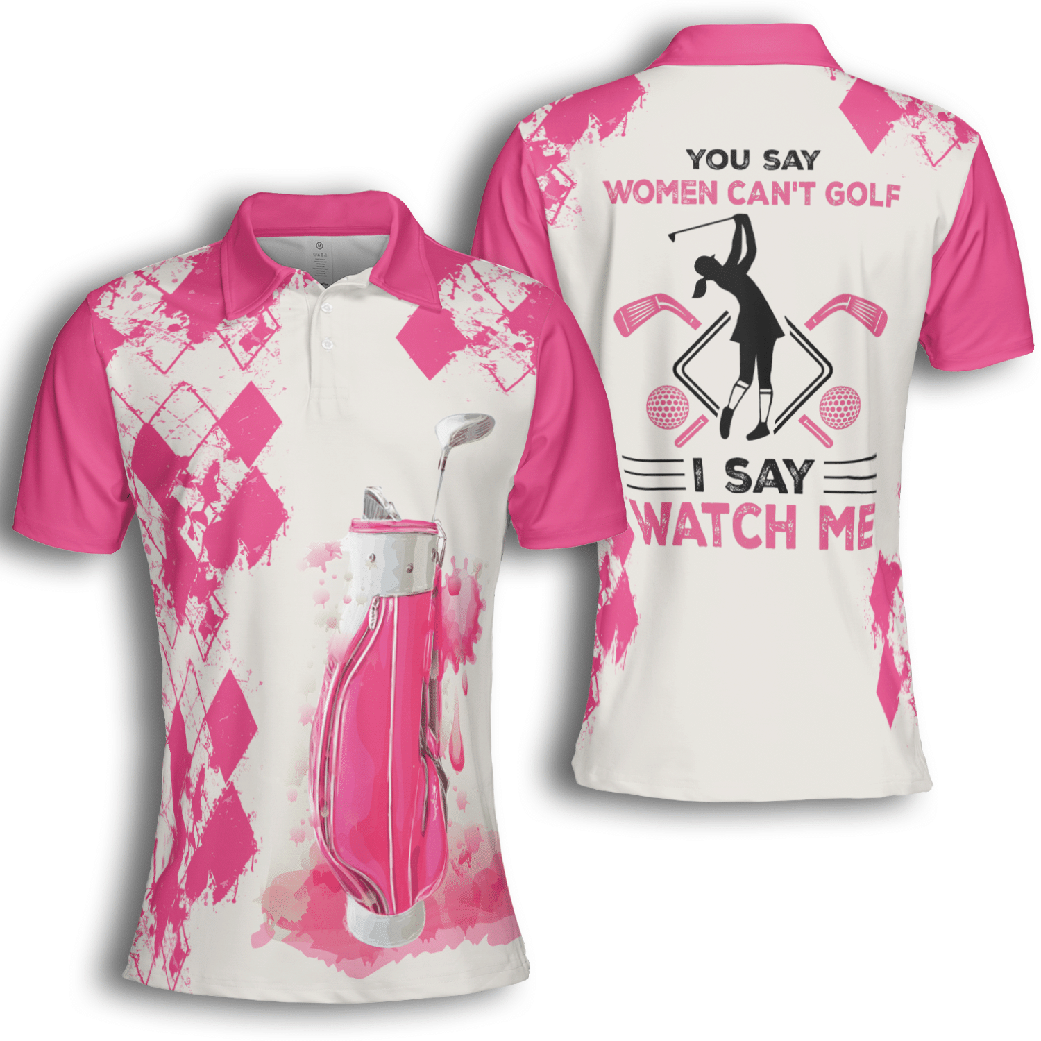 You Say Women Cant Golf I Say Watch Me Argyle Watercolor Short Sleeve Woman Polo Shirt