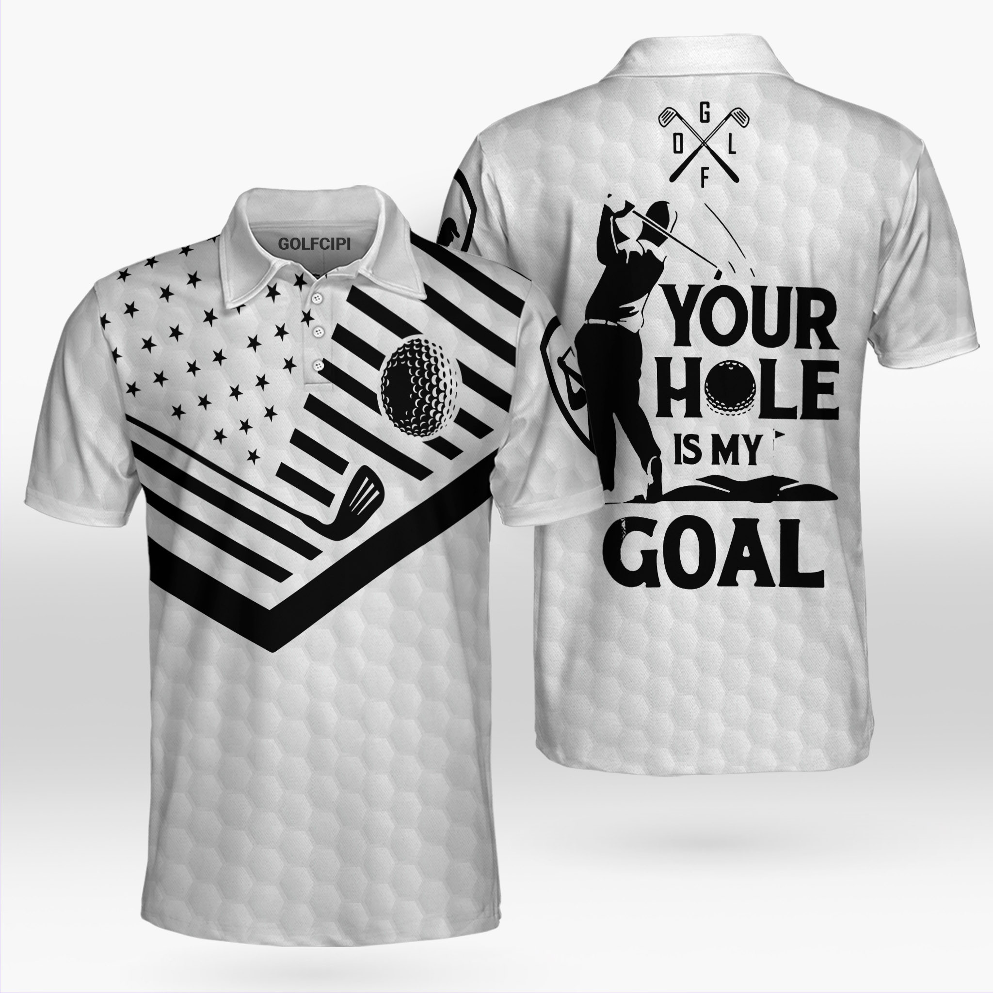 Your Hole Is My Goal Golf Ball Shirts White Polo Shirt Best Golf Shirts For Men