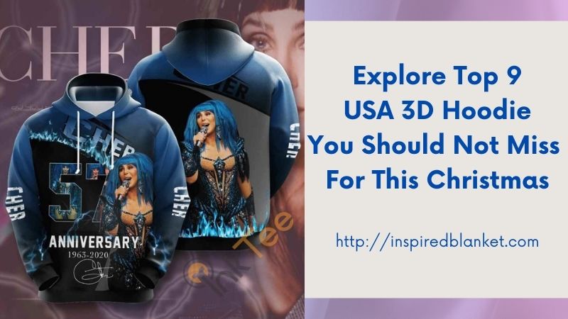 Explore Top 9 USA 3D Hoodie You Should Not Miss For This Christmas