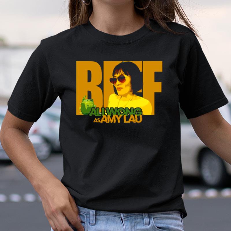 Ali Wong As Amy Lau Themed Beef Movie Shirts