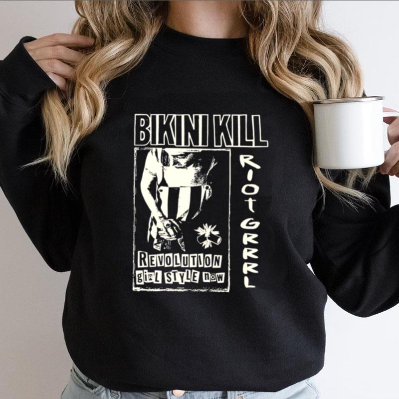 Bikini Kill Riot Grrrl Revolution Girl Style Now Shirts
