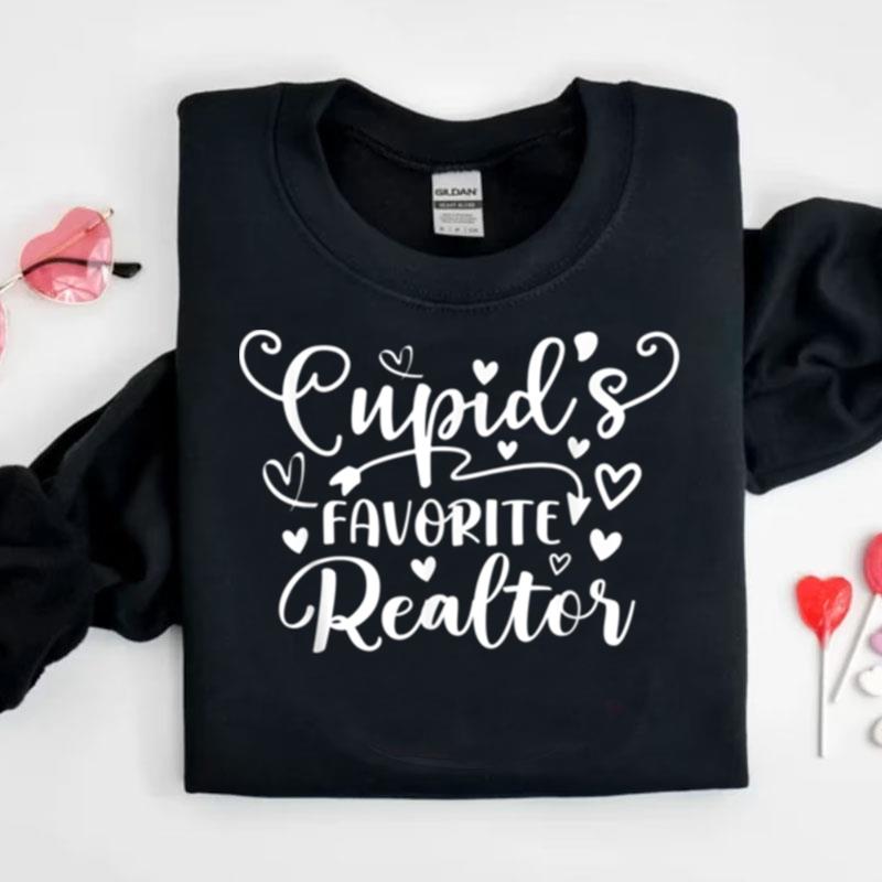 Cupid's Favorite Realtor Funny Valentine's Day Shirts