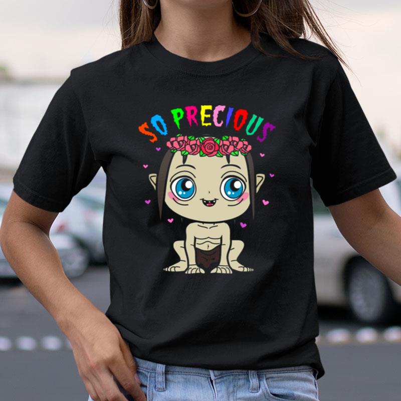 Cute Gollum So Precious Lord Of The Rings Shirts