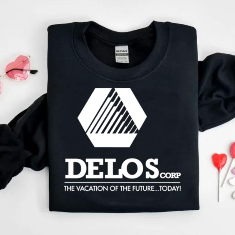 Delos Corp The Vacation Of The Future Westworld Shirts