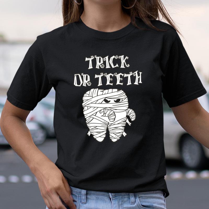 Dentist Trick Orth Unique For Dentist Funny Shirts