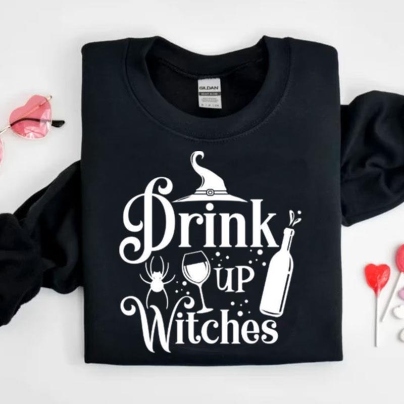 Drink Up Witches Unisex Halloween Shirts
