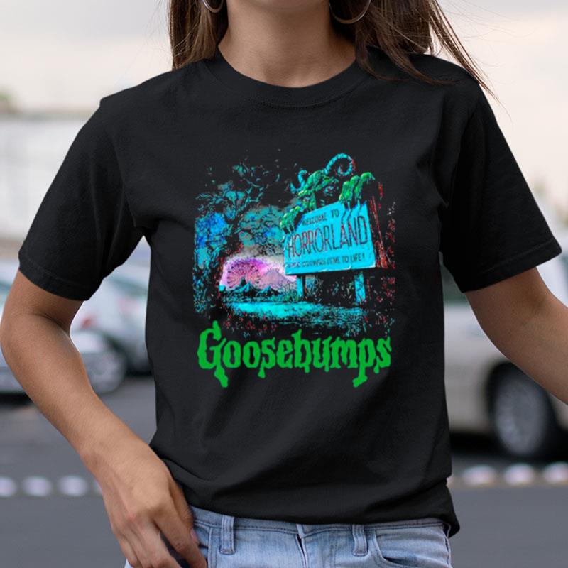Horror Land Goosebumps Shirts