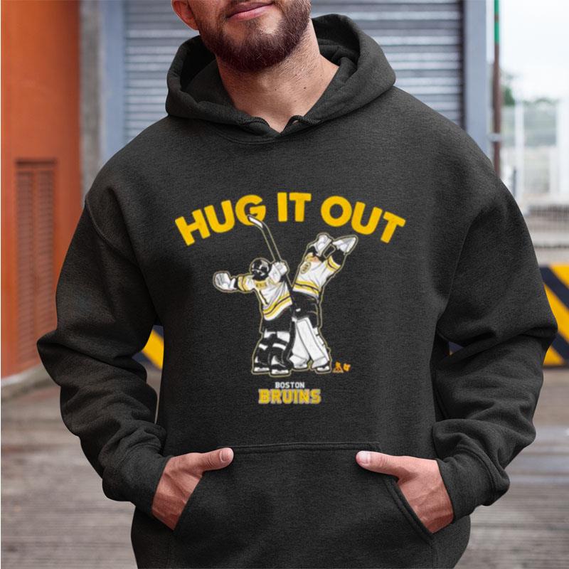 Hug It Out Boston Bruins Shirts