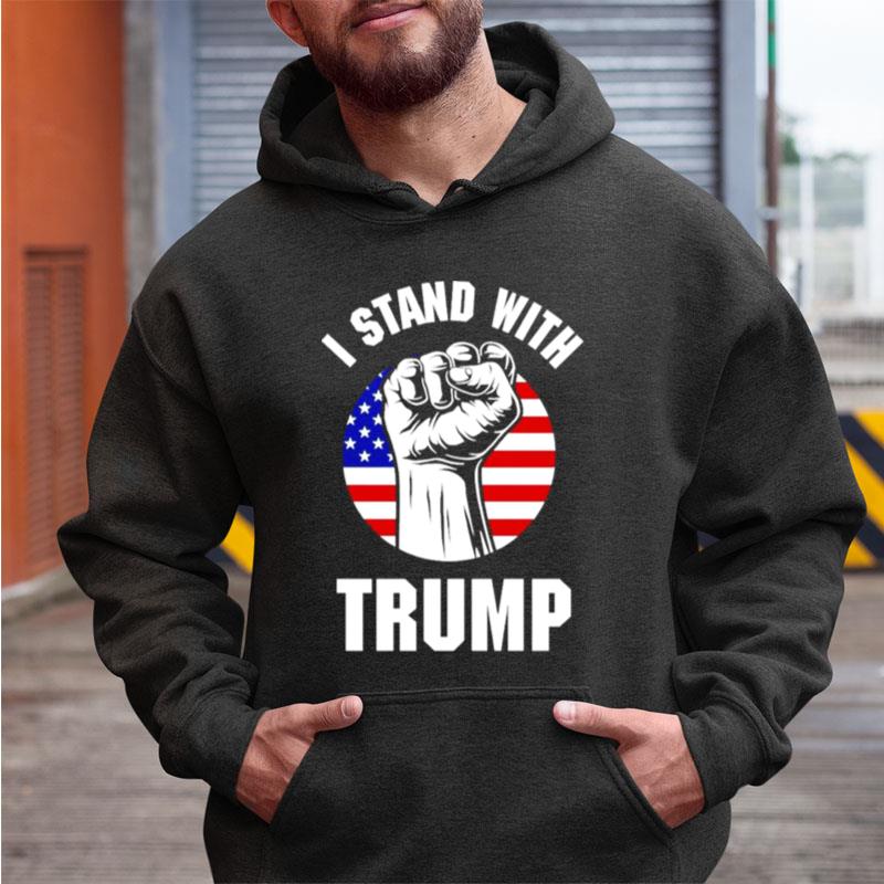 I Stand With Trump Usa Flag Shirts