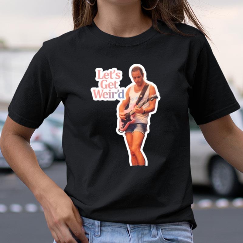 Let's Get Weir'D Bob Weir Sticker Shirts
