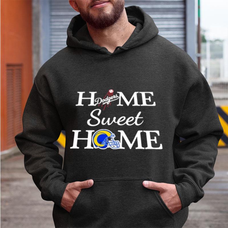Los Angeles Dg And Los Angeles Home Sweet Home Shirts