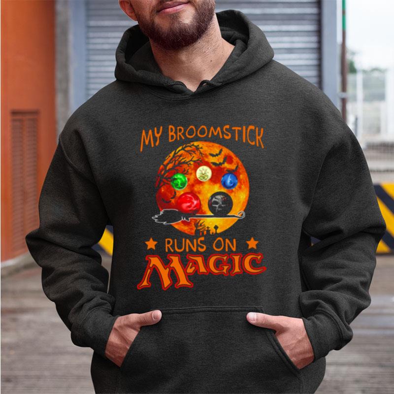 Magic The Gathering My Broomstick Runs On Magic Halloween Shirts