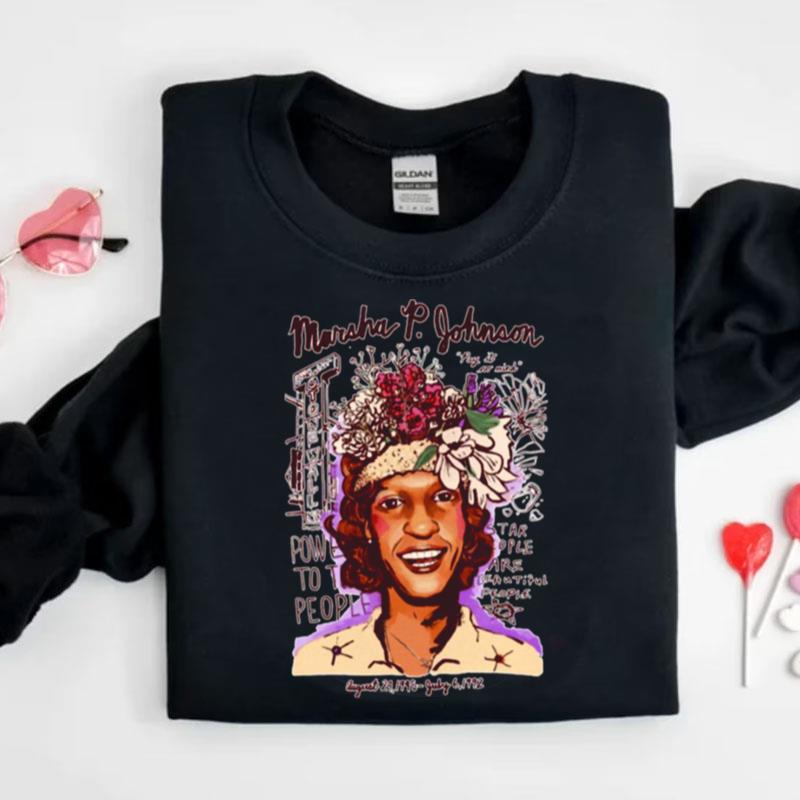 Marsha P. Johnson Flowers Shirts