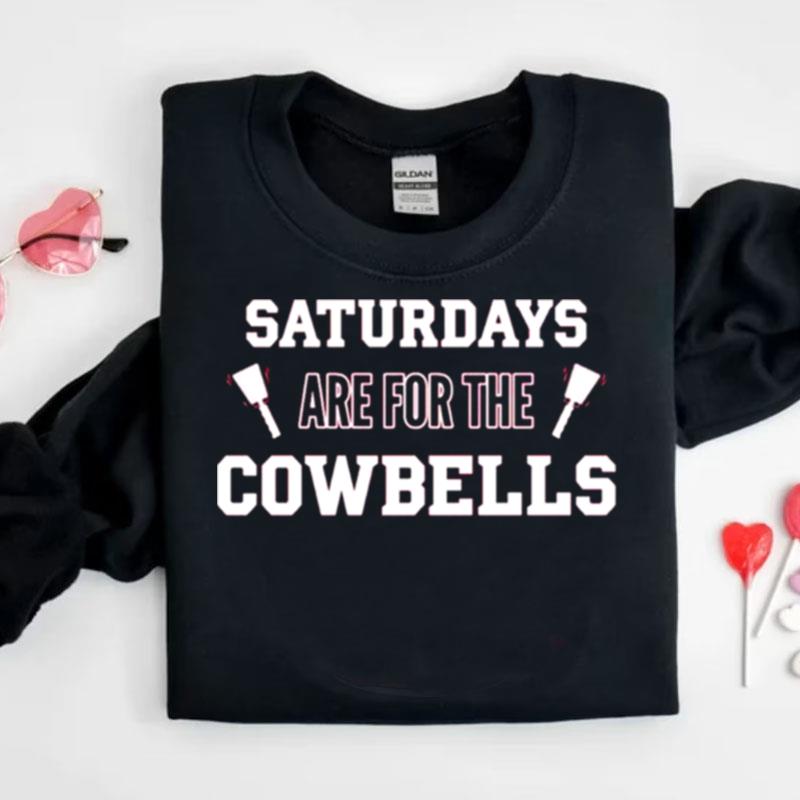 Mississippi State Bulldogs Saturdays Are For The Cowbells Shirts