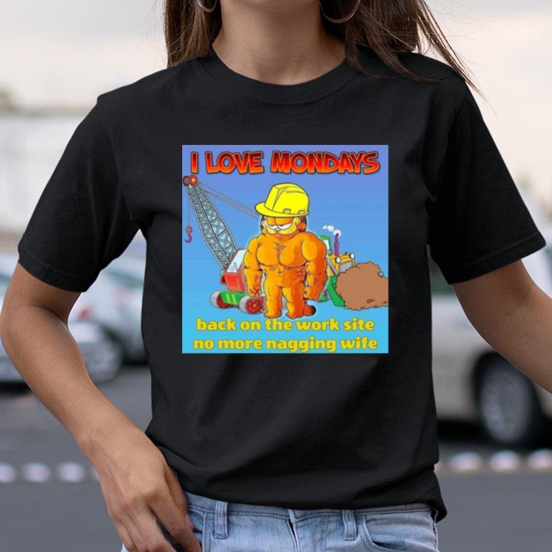 Motivational Garfield I Love Mondays Shirts